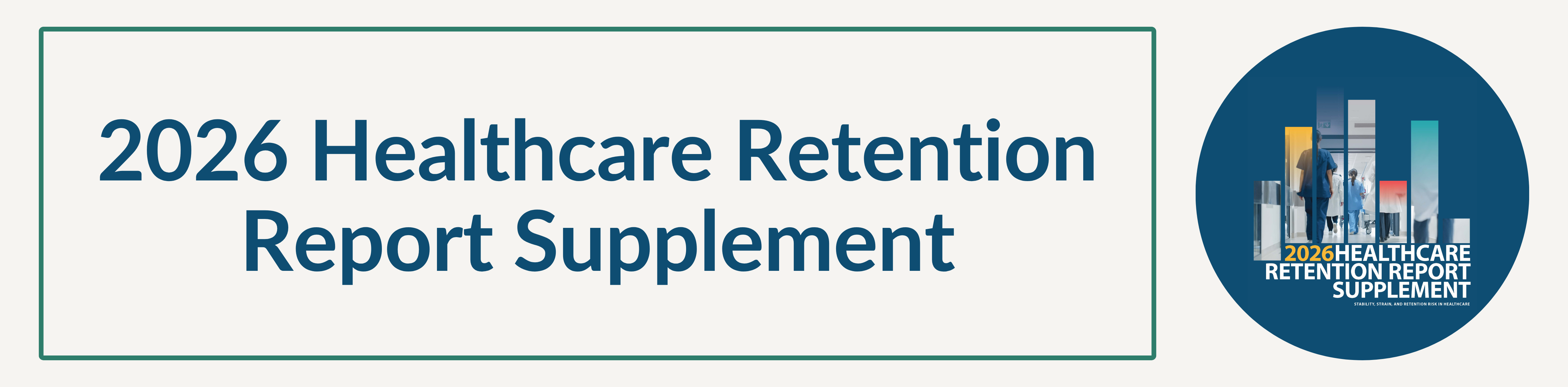 2026 Healthcare Retention Report