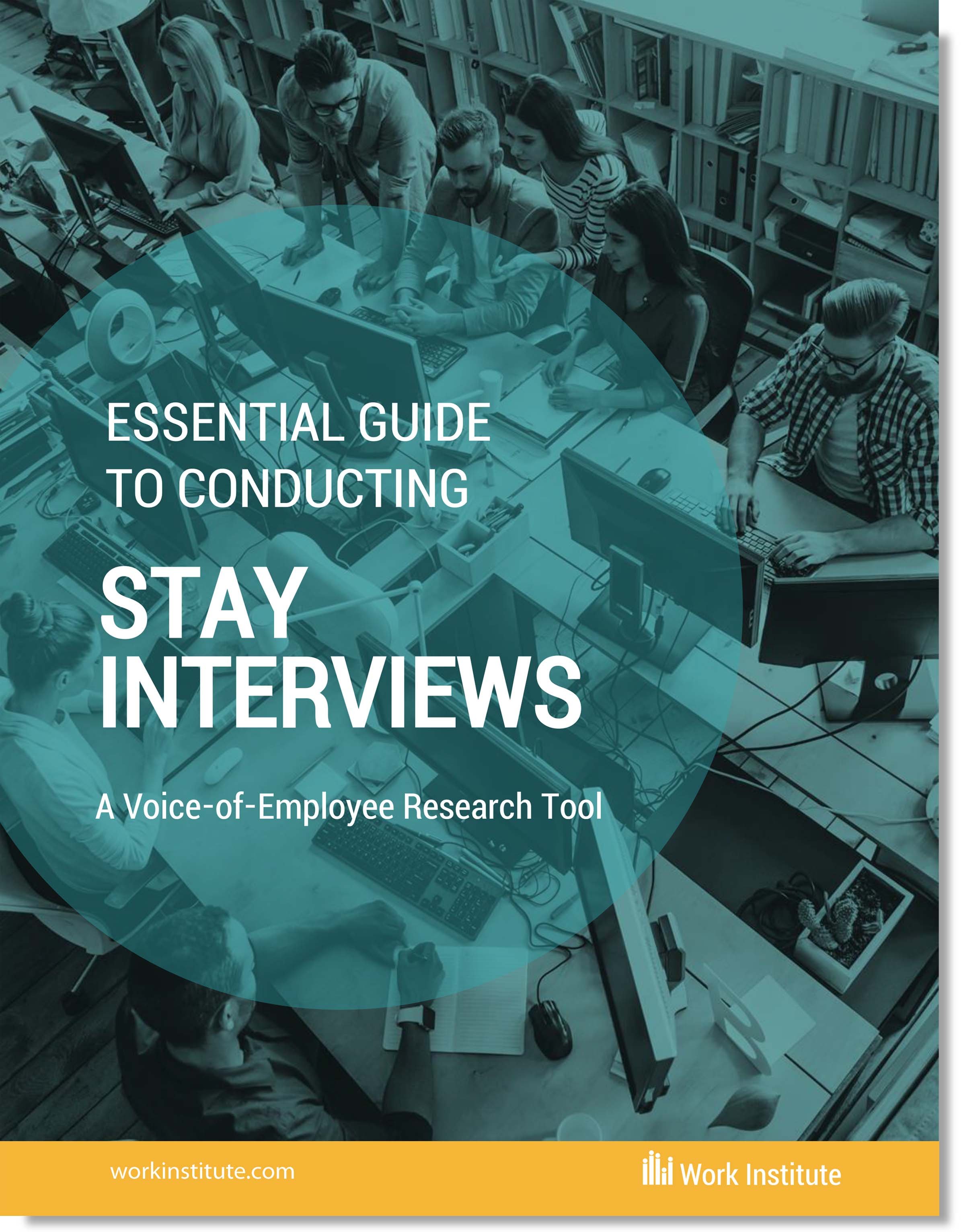 The Essential Guide to Conducting Stay Interviews